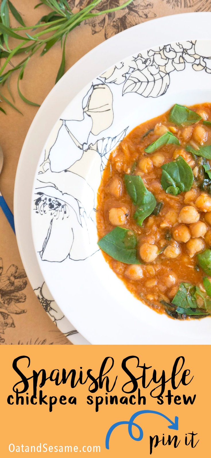 Spanish Style Chickpea Spinach Stew - Oat&Sesame