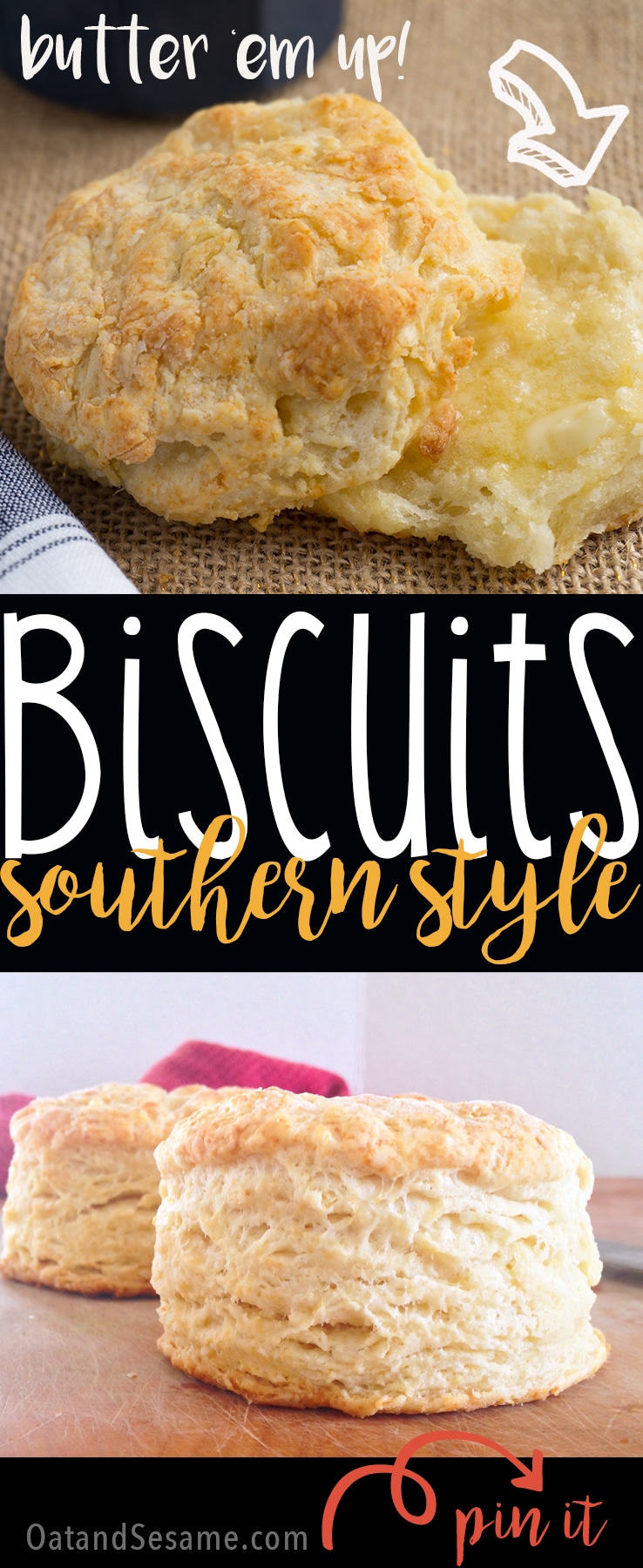 Traditional Southern Buttermilk Biscuits - Oat&Sesame